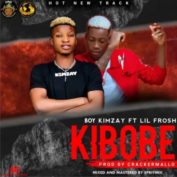 Boy Kimzay - Kibobe ft. Lil Frosh